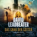David Leadbeater: Das Grab der Götter: Matt Drake 4