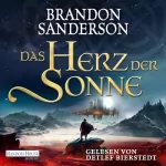 Brandon Sanderson, Michael Siefener - Übersetzer: Das Herz der Sonne: Ein Kosmeer-Roman