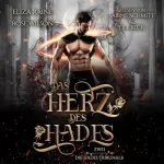 Eliza Raine: Das Herz des Hades: Die Hades Tribunale 2