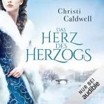 Christi Caldwell: Das Herz des Herzogs: The Heart of a Duke 1