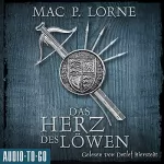 Mac P. Lorne: Das Herz des Löwen: Robin Hood 2