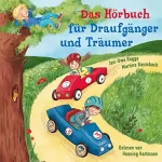Martina Baumbach, Jan-Uwe Rogge, Henning Hartmann: Das Hörbuch für Draufgänger und Träumer: 