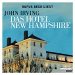 John Irving, Hans Hermann - Übersetzer: Das Hotel New Hampshire: 