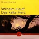 Wilhelm Hauff: Das kalte Herz: 
