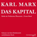 Karl Marx: Das Kapital: Kritik der Politischen Ökonomie