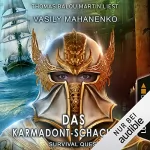Vasily Mahanenko: Das Karmadont-Schachspiel: Survival Quest 5