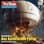 Michelle Stern: Das Katachrone Portal: Perry Rhodan 3256
