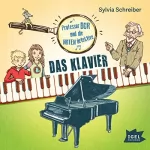 Sylvia Schreiber: Das Klavier: Prof. Dur und die Notendetektive 1