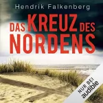 Hendrik Falkenberg: Das Kreuz des Nordens: Hannes Niehaus 2