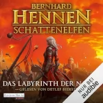 Bernhard Hennen: Das Labyrinth der Nacht: Schattenelfen 4