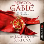 Rebecca Gablé: Das Lächeln der Fortuna: Waringham-Saga 1