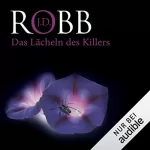J. D. Robb: Das Lächeln des Killers: Eve Dallas 13