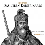 Einhard: Das Leben Kaiser Karls: 