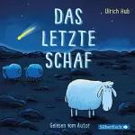 Ulrich Hub: Das letzte Schaf: 