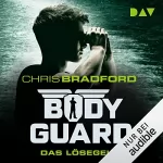 Chris Bradford: Das Lösegeld: Bodyguard 2
