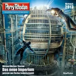Michael Marcus Thurner: Das neue Imperium: Perry Rhodan 2913