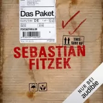 Sebastian Fitzek: Das Paket: 