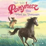 Usch Luhn: Das Pferd der Prinzessin: Ponyherz 4