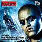 Hubert Haensel: Das Plejaden-Attentat: Perry Rhodan 2625