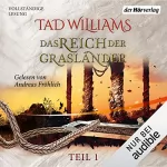 Tad Williams: Das Reich der Grasländer 1: Der letzte König von Osten Ard 2.1