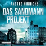 Anette Hinrichs: Das Sandmann-Projekt: Malin Brodersen​ 3