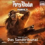 Susan Schwartz: Das Sandtribunal: Perry Rhodan Neo 246