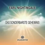 Earl Nightingale: Das sonderbarste Geheimnis: 