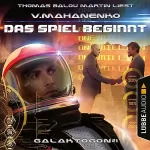 Vasily Mahanenko, Ruben Zumstrull - Übersetzer: Das Spiel beginnt: Galaktogon 1