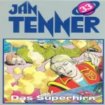 Horst Hoffmann: Das Superhirn: Jan Tenner Classics 33