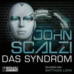 John Scalzi: Das Syndrom: 