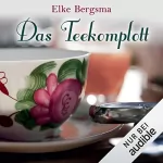 Elke Bergsma: Das Teekomplott. Ein Ostfrieslandkrimi: Büttner und Hasenkrug ermitteln 2