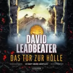 David Leadbeater: Das Tor zur Hölle: Matt Drake 3