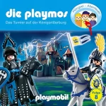 Simon X. Rost, Florian Fickel: Das Turnier auf der Königsritterburg. Das Original Playmobil Hörspiel: Die Playmos 8