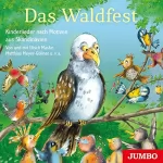 Ulrich Maske, Matthias Meyer-Göllner: Das Waldfest: Kinderlieder nach Motiven aus Skandinavien