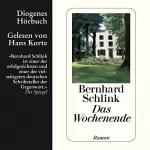 Bernhard Schlink: Das Wochenende: 