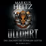 Markus Heitz: Das Zeichen des dunklen Gottes: Ulldart - Die Dunkle Zeit 3