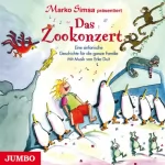 Marko Simsa: Das Zookonzert: Eine sinfonische Geschichte für Kinder
