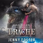 Jenny Foster: Dasquian - Der schwarze Drache: 