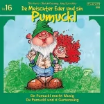 Ellis Kaut, Jörg Schneider: De Pumuckl macht Musig / De Pumuckl und d Gartezwärg: De Meischter Eder und sin Pumuckl, Nr. 16