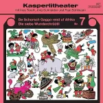 Jörg Schneider: De Schorsch Gaggo reist uf Afrika / Die siebe Wunderchrüütli: Kasperlitheater, Nr. 7