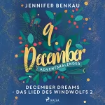 Jennifer Benkau: December Dreams - Das Lied des Windwolfs 2: December Dreams. Ein Adventskalender 9