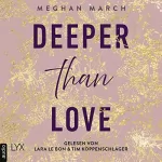 Meghan March: Deeper than Love: Richer than Sin 2