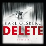 Karl Olsberg: Delete: 