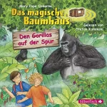 Mary Pope Osborne: Den Gorillas auf der Spur: Das magische Baumhaus 24