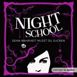 C. J. Daugherty: Denn Wahrheit musst du suchen: Night School 3