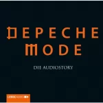 Thomas Bleskin: Depeche Mode: Die Audiostory