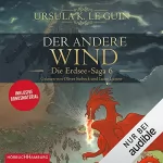 Ursula K. Le Guin: Der andere Wind: Die Erdsee-Saga 6