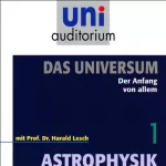 Harald Lesch: Der Anfang von allem (Das Universum, Teil 1): 