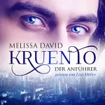 Melissa David: Der Anführer: Kruento 1