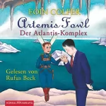 Eoin Colfer: Der Atlantis-Komplex: Artemis Fowl 7